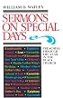Sermons on Special Days: Preaching Through the Year in the Black Church