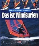 Das ist Windsurfen