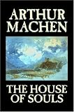 The House of Souls