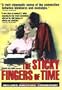 The Sticky Fingers of Time