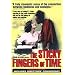 The Sticky Fingers of Time