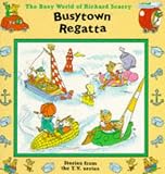 Busytown Regatta (