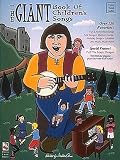 The Giant Book of Children`s Songs