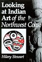 Looking at Indian Art of the Northwest Coast