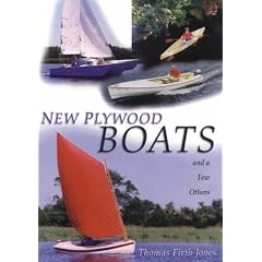 New Plywood Boats: And a Few Others (Seafarer Books)