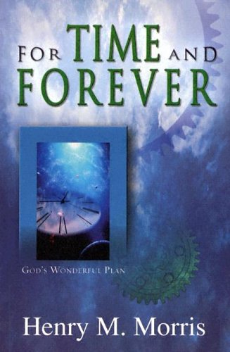 For Time And Forever under Creationism in The Books Store