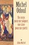 Un corps pour me soigner, une �me pour me gu�rir