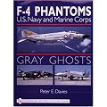 Gray Ghosts: U.S. Navy and Marine Corps F4 Phantoms book cover