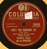 DON`T YOU REMEMBER ME / PROVE IT BY THE THINGS YOU DO (1945 10" 78RPM)