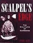 The Scalpel's Edge: The Culture of Surgeons