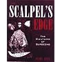 The Scalpel's Edge: The Culture of Surgeons