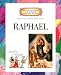 Raphael (Getting to Know the World's Greatest Artists)