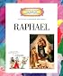 Raphael (Getting to Know the World's Greatest Artists)