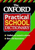 The Oxford practical school dictionary