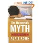The Homework Myth: Why Our Kids Get Too Much of a Bad Thing