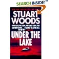 Under the Lake by  Stuart Woods