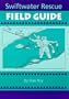 Swiftwater Rescue Field Guide