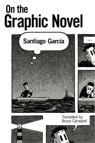 On the Graphic Novel, by Santiago García