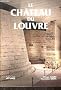 Le ch�teau du Louvre
