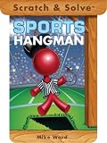 Scratch & Solve Sports Hangman (Scratch & Solve Series)