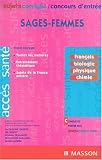 Concours d'entr�e sages-femmes : Sujets et corrig�s