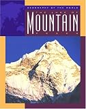 The Lure of Mountain Peaks (Geography of the World Series)