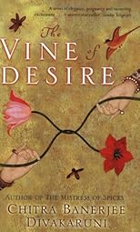 The Vine of Desire: A Novel