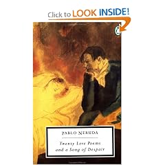 Twenty Love Poems and a Song of Despair: Dual Language Edition (Classic, 20th-Century, Penguin) (Spanish and English Edition)