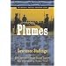 Plumes (The Joseph M. Bruccoli Great War Series)