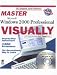 Book Master Microsoft Windows 2000 Professional VISUALLY