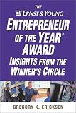 The Ernst and Young Entrepreneur of the Year Award Insights from the Winners Circle