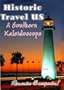 Historic Travel US A Southern Kaleidoscope