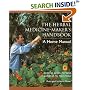 The Herbal Medicine Maker's Handbook: A Home Manual