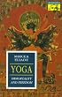 Yoga : Immortality and Freedom