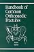 Books : Handbook of Common Orthopaedic Fractures