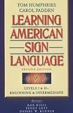 Learning American Sign Language: Levels I & II–Beginning & Intermediate, with DVD (Text & DVD Package) (2nd Edition)