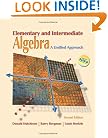 Elementary and Intermediate Algebra: A Unified Approach