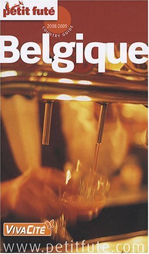 City Travel Guides Discounted  Livres : Le Petit Futé Belgique