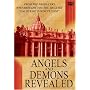 Angels and Demons Revealed