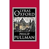 Lyras Oxfordvon "Philip Pullman"