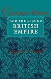 European Women and the Second British Empire (A Midland Book)