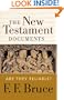 The New Testament Documents: Are They Reliable?
