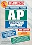 How to Prepare for the AP European History How to Prepare for the AP European History