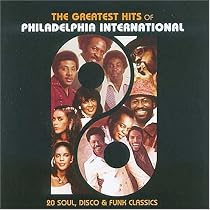 Greatest Hits of Philadelphia International