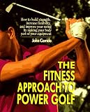The Fitness Approach yo Power Golf