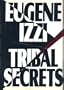 Tribal Secrets