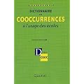 Dictionnaire des cooccurrences � l'usage des �coles