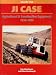 J.I. Case Agricultural & Construction Equipment 1956-1994 (J. I. Case Agriculture & C...