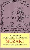 Letters of Wolfgang Amadeus Mozart