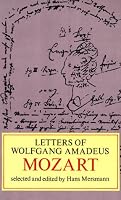 Letters of Wolfgang Amadeus Mozart